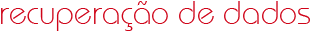 recuperação de dados