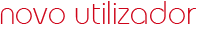 novo utilizador